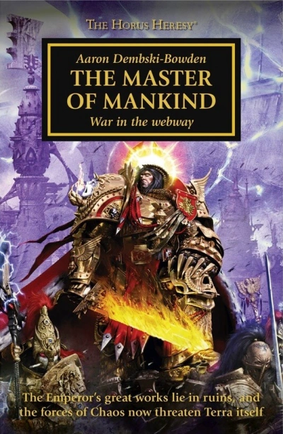 Warhammer 40000. Ересь Хоруса. Повелитель человечества