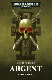 Warhammer 40000. Аргент